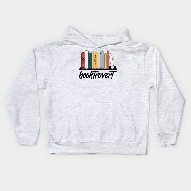 Booktrovert Kids Hoodie by maryamazhar7654